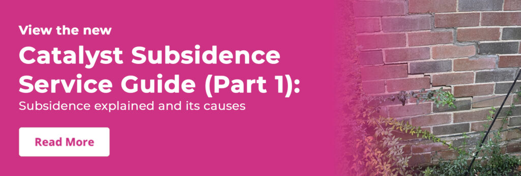 Catalyst Subsidence Service Guide (Part 1)